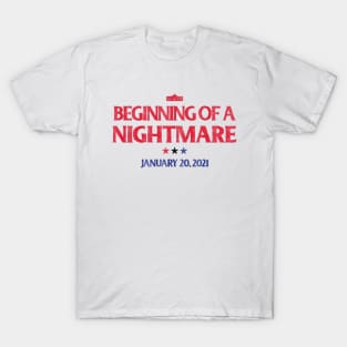 Joe Biden Is A Nightmare - Anti Biden 2021 T-Shirt